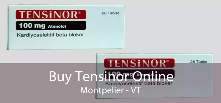 Buy Tensinor Online Montpelier - VT